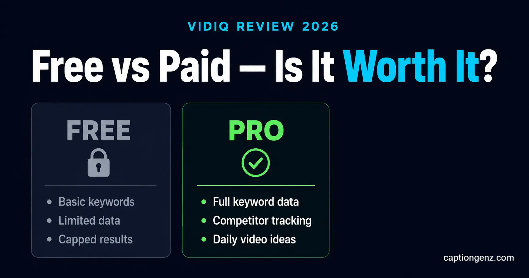 VidIQ Free vs Paid — Is It Worth Upgrading in 2026? vidiq free vs paid